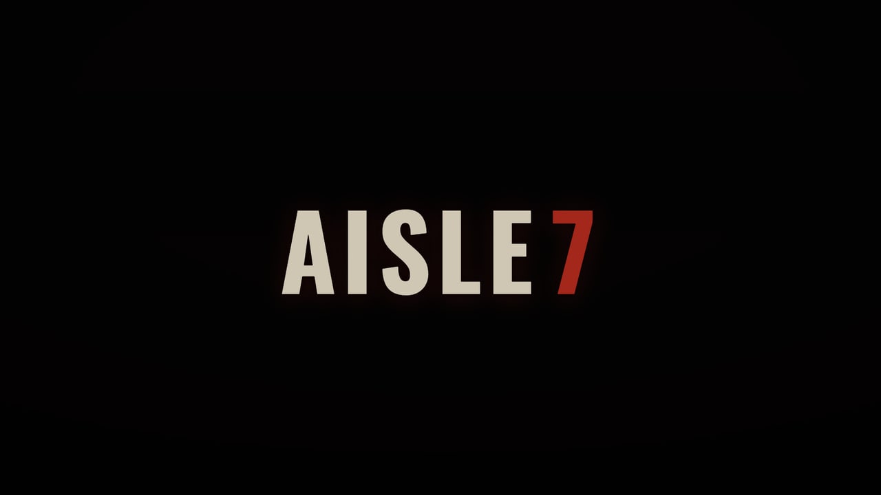 AISLE 7